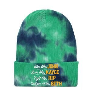 Live Like John Love Like Kayce Fight Like Rip Tie Dye 12in Knit Beanie