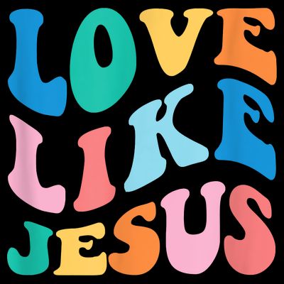 Love Like Jesus Graphic Tee T-Shirt