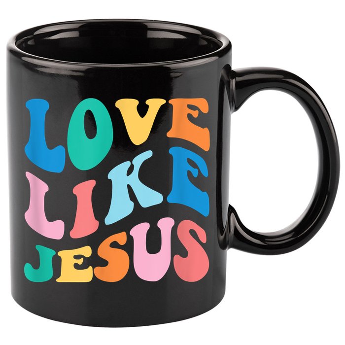 Love Like Jesus Graphic Tee 11oz C Handle Ceramic Mug