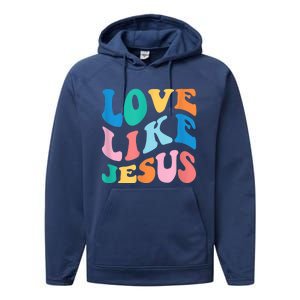 Love Like Jesus Graphic Tee Performance Fleece Hoodie