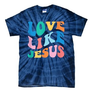 Love Like Jesus Graphic Tee Tie-Dye T-Shirt