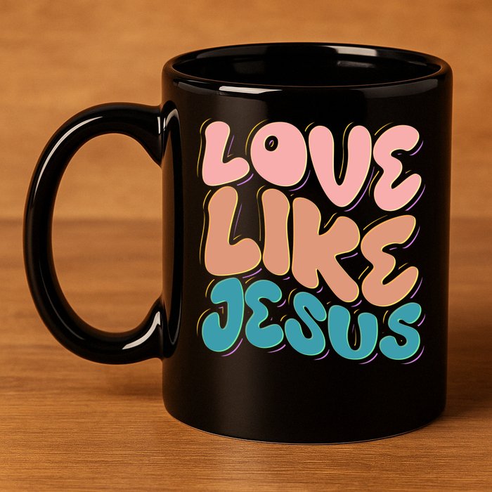 Love Like Jesus 11oz C Handle Ceramic Mug