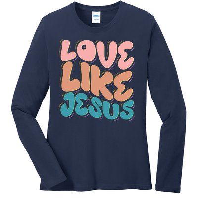 Love Like Jesus Ladies Long Sleeve Shirt