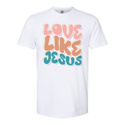 Love Like Jesus Softstyle® CVC T-Shirt