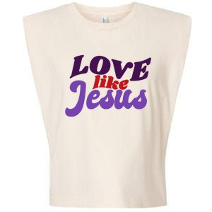 Love Like Jesus Retro Garment-Dyed Women's Muscle Tee