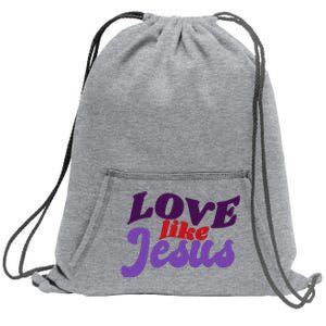 Love Like Jesus Retro Sweatshirt Cinch Pack Bag