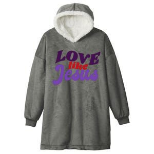 Love Like Jesus Retro Hooded Wearable Blanket