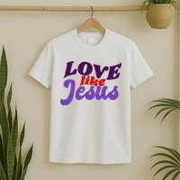 Love Like Jesus Retro T-Shirt