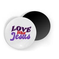 Love Like Jesus Retro Magnet