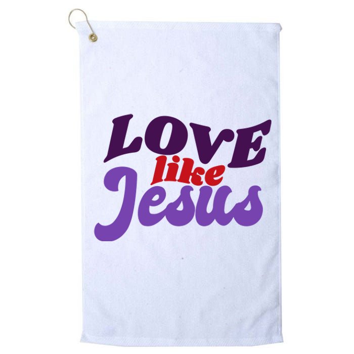 Love Like Jesus Retro Platinum Collection Golf Towel