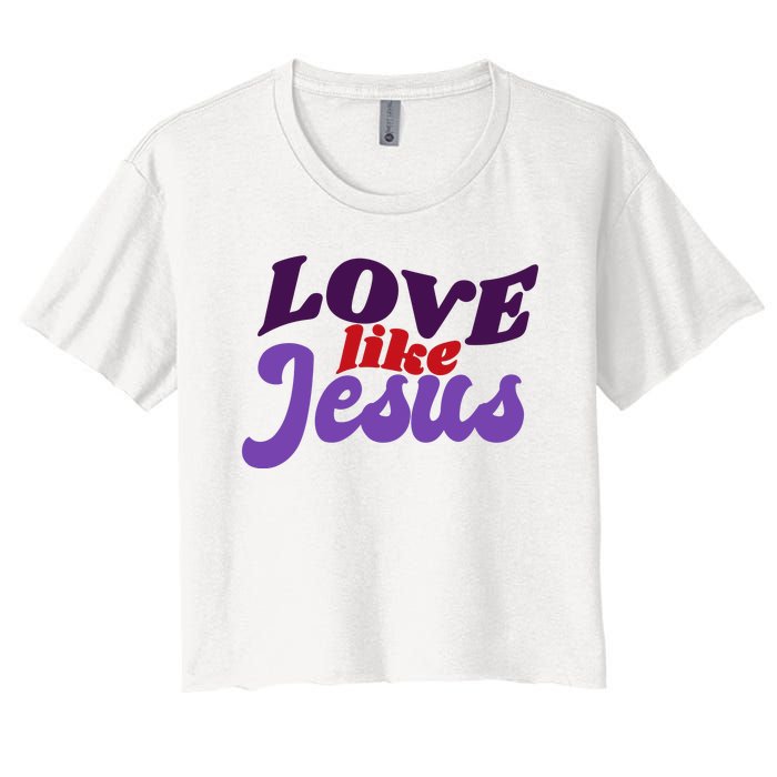 Love Like Jesus Retro Women's Crop Top Tee