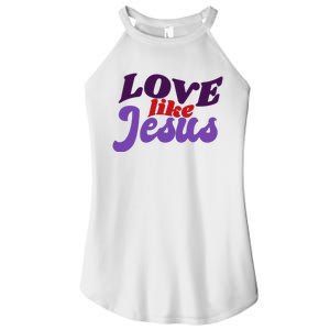 Love Like Jesus Retro Women's Perfect Tri Rocker Tank