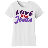 Love Like Jesus Retro Women's T-Shirt