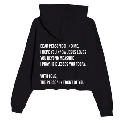 Love Like Jesus Dear Person Behind Me Christian Crop Fleece Hoodie