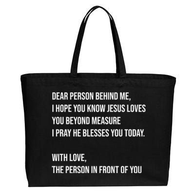 Love Like Jesus Dear Person Behind Me Christian Cotton Canvas Jumbo Tote