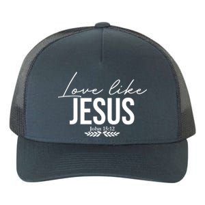 Love Like Jesus Dear Person Behind Me Christian Yupoong Adult 5-Panel Trucker Hat