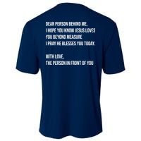 Love Like Jesus Dear Person Behind Me Christian Cooling Performance Crew T-Shirt