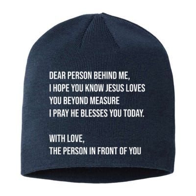 Love Like Jesus Dear Person Behind Me Christian Sustainable Beanie