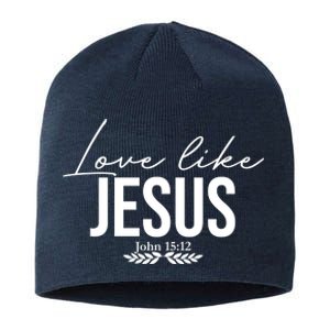 Love Like Jesus Dear Person Behind Me Christian Sustainable Beanie