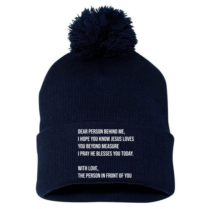 Love Like Jesus Dear Person Behind Me Christian Pom Pom 12in Knit Beanie