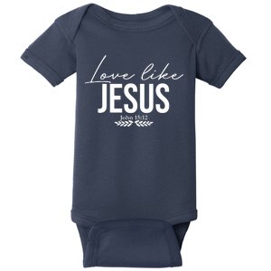 Love Like Jesus Dear Person Behind Me Christian Baby Bodysuit