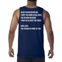 Love Like Jesus Dear Person Behind Me Christian Tank Top
