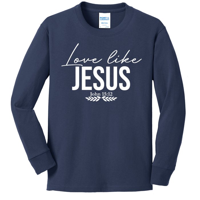 Love Like Jesus Dear Person Behind Me Christian Kids Long Sleeve Shirt