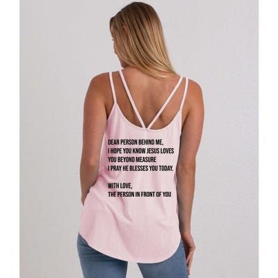 Love Like Jesus Dear Person Behind Me Christian Women's Strappy Tank