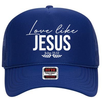 Love Like Jesus Dear Person Behind Me Christian High Crown Mesh Back Trucker Hat