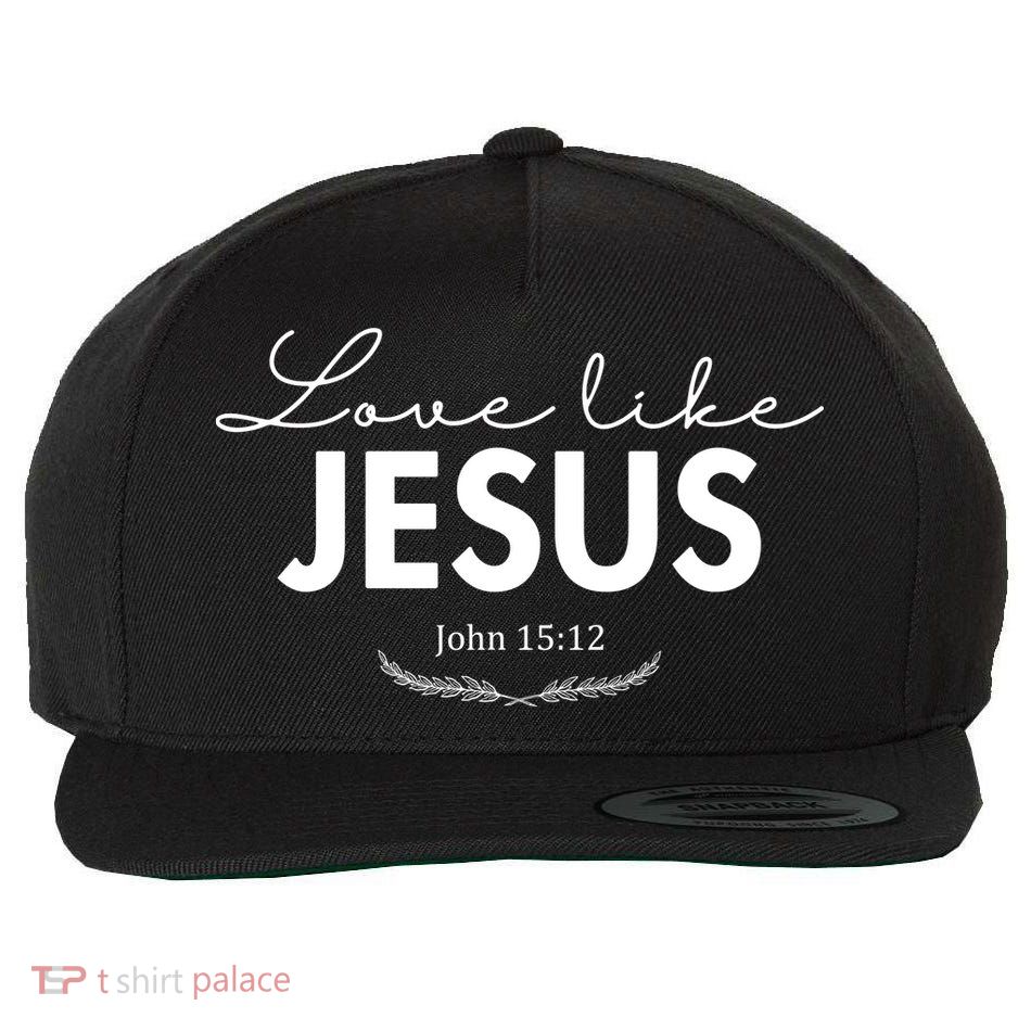 Love Like Jesus John 15:12 Christianity Wool Snapback Cap