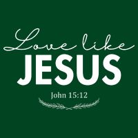 Love Like Jesus John 15:12 Christianity Performance Shirt