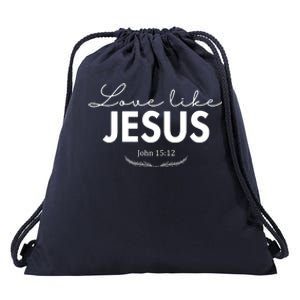 Love Like Jesus John 15:12 Christianity Drawstring Bag