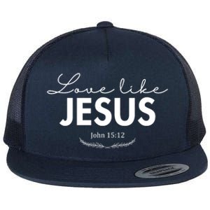 Love Like Jesus John 15:12 Christianity Flat Bill Trucker Hat