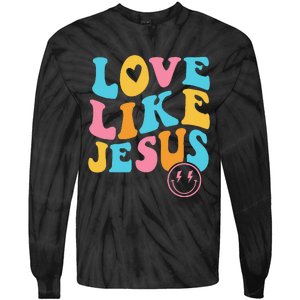 Love Like Jesus Tie-Dye Long Sleeve Shirt