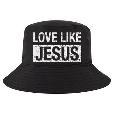 Love Like Jesus Cool Comfort Performance Bucket Hat