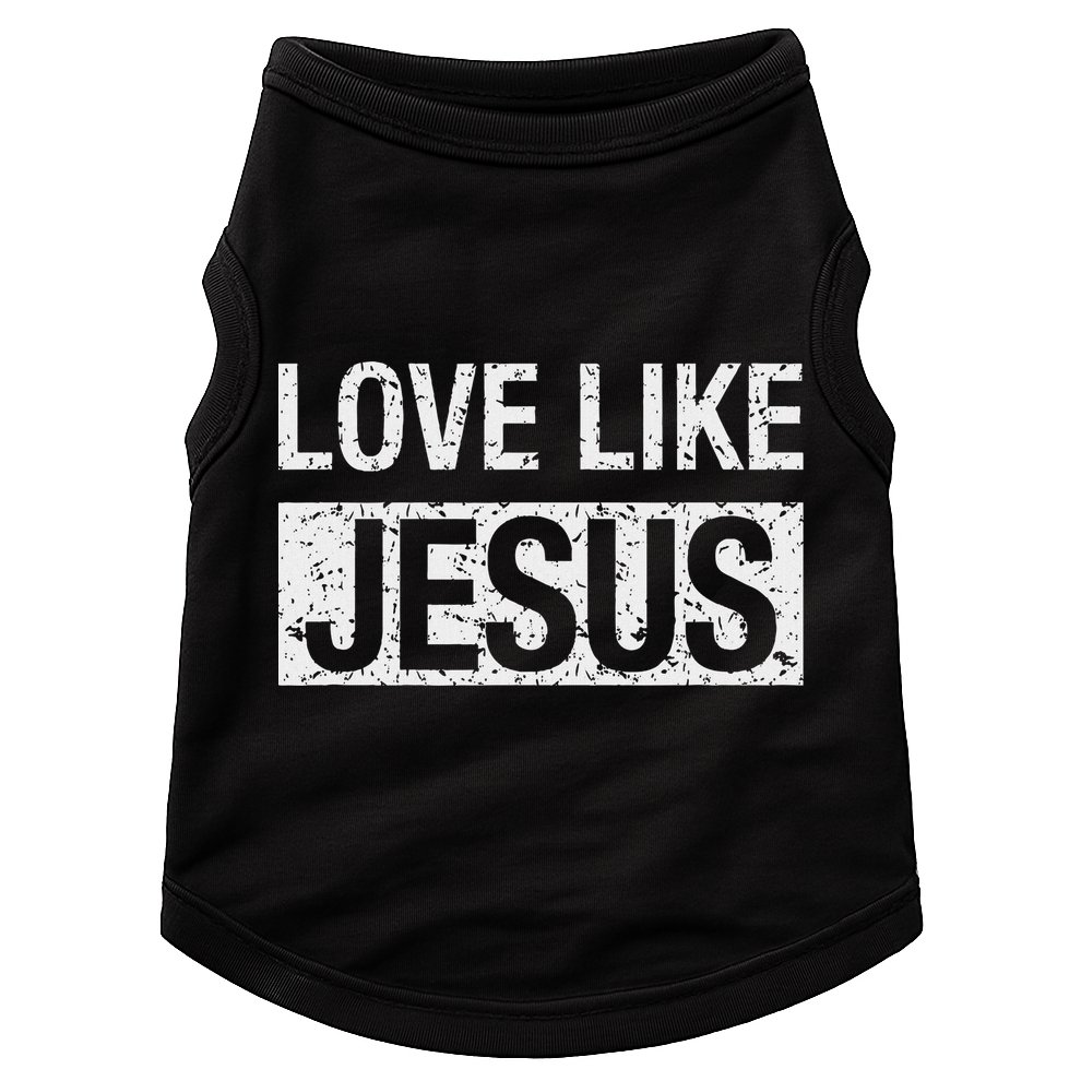 Love Like Jesus Doggie Tank