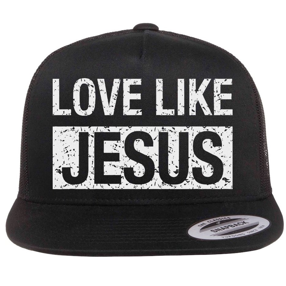 Love Like Jesus Flat Bill Trucker Hat