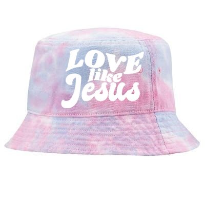 Love Like Jesus Religious God Christian Words On Back Tie-Dyed Bucket Hat