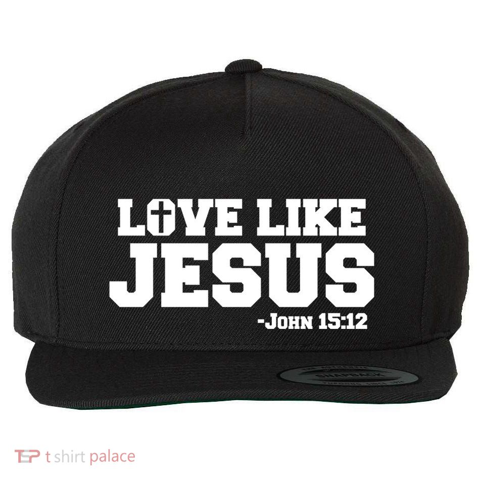 Love Like Jesus John 15 12 Bible Verse Love One Another Christian Catholic Wool Snapback Cap