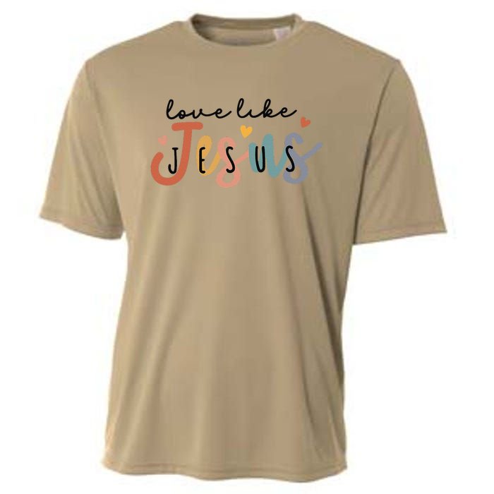 Love Like Jesus Lover Christian Bible Verse Religious Faith Cooling Performance Crew T-Shirt