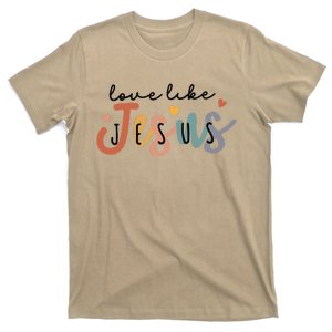 Love Like Jesus Lover Christian Bible Verse Religious Faith T-Shirt