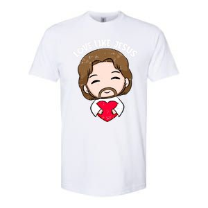 Love Like Jesus Valentines Day Christ Heart Christian Cute Gift Softstyle CVC T-Shirt