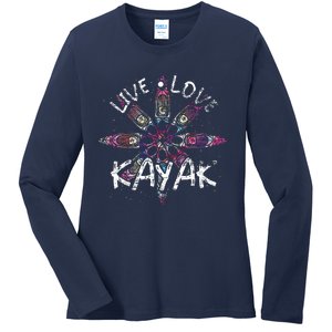 Live Love Kayak Canoe Paddling Kayaker Sport Kayaking Ladies Long Sleeve Shirt