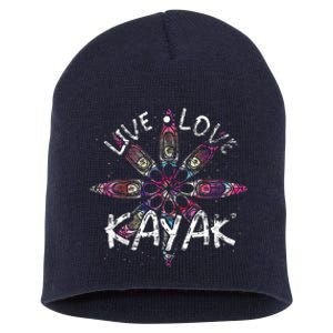 Live Love Kayak Canoe Paddling Kayaker Sport Kayaking Short Acrylic Beanie