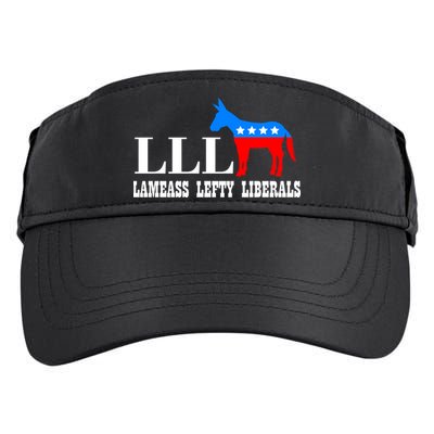 LLL - Lameass Lefty Liberals Anti Liberal Adult Drive Performance Visor