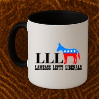 LLL - Lameass Lefty Liberals Anti Liberal Mug