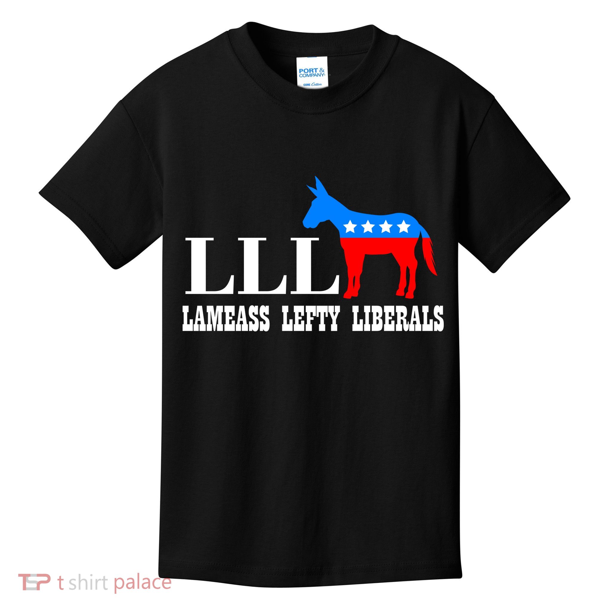 LLL - Lameass Lefty Liberals Anti Liberal Kids T-Shirt