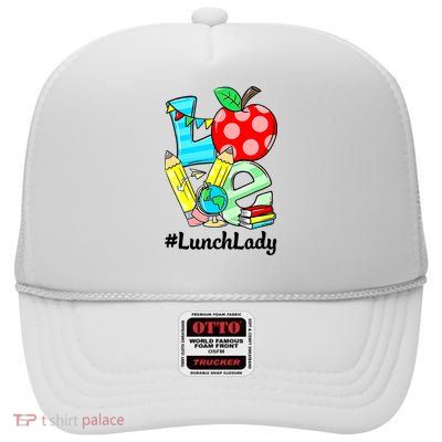 Love Lunch Lady Apples Funny Back To School Teacher High Crown Mesh Back Trucker Hat