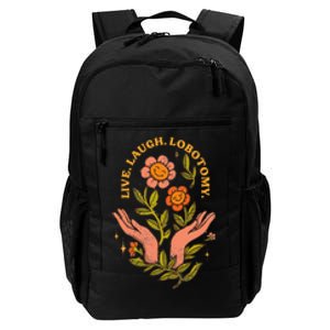 Live Laugh Lobotomy Daily Commute Backpack