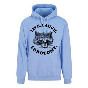 Live Laugh Lobotomy Raccoon Meme Unisex Surf Hoodie